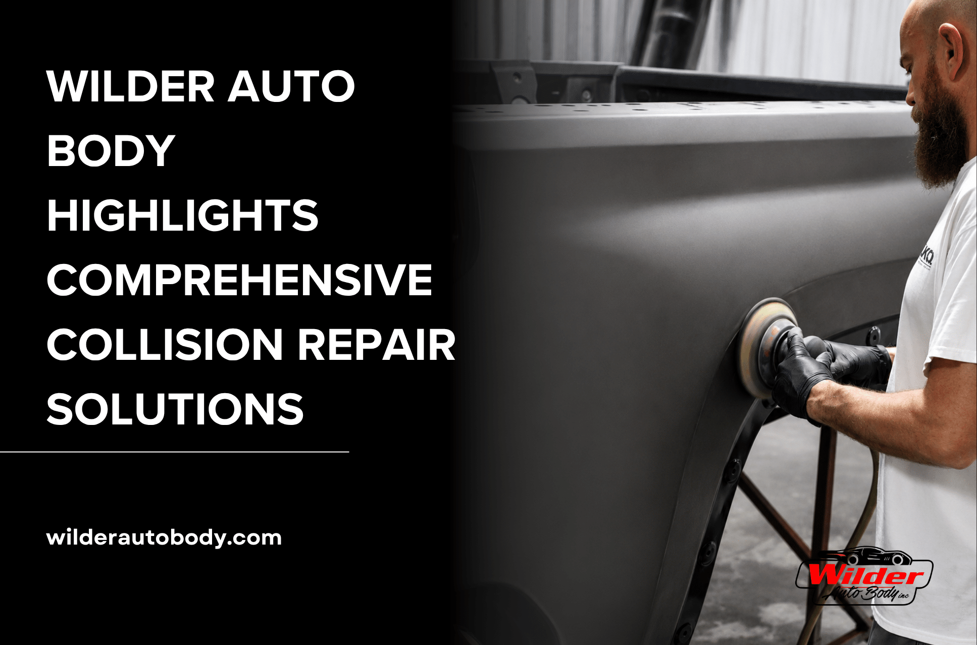 Wilder Auto Body Highlights Comprehensive Collision Repair Solutions
